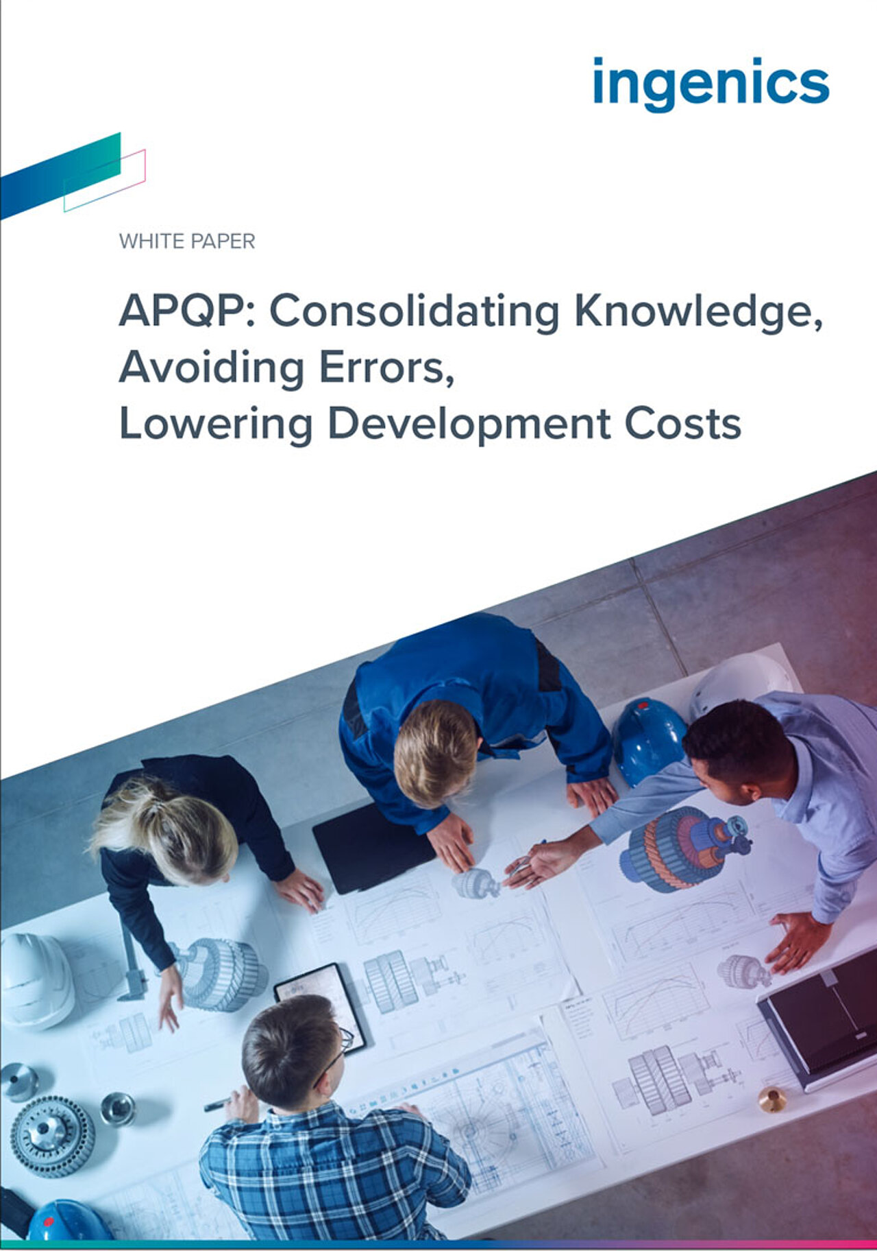 APQP: Consolidating Knowledge, Avoiding Errors, Lowering Development Costs